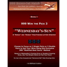 999 Win the Pick 3: Wednesday's-Sun: A "Single" and "Double" Pair Finding Lottery Strategy