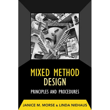 Mixed Method Design: Principles and Procedures