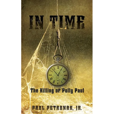 In Time: The Killing of Polly Paul