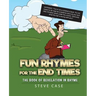 Fun Rhymes for the End Times: The Book of Revelation in Rhyme