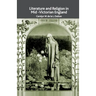 Literature and Religion in Mid-Victorian England: From Dickens to Eliot