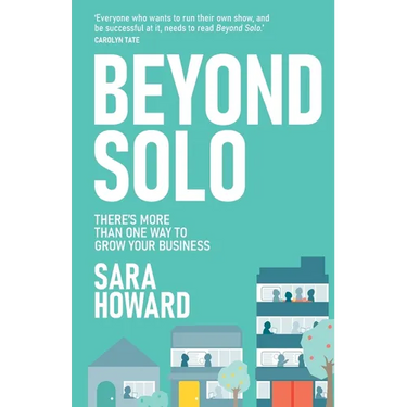 Beyond Solo: There's more than one way to grow your business