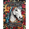 Majestic Mare and Blooms: A Therapeutic Coloring Book