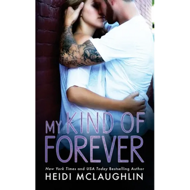 My Kind of Forever
