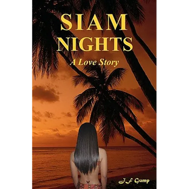 Siam Nights: A Love Story