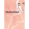 Standing on the Edge of Motherhood