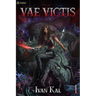 Vae Victis: An Apocalypse Litrpg