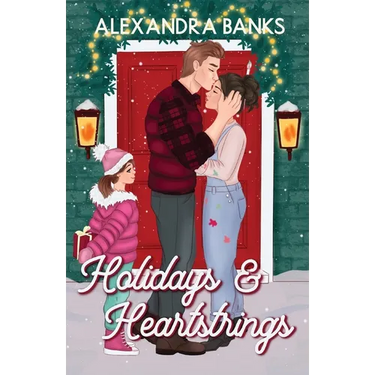 Holidays & Heartstrings