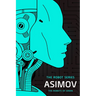 The Robots of Dawn: The Robot Series