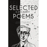 C. P. Cavafy Selected Poems: Includes Historical Texts