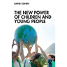 The New Power of Children and Young People