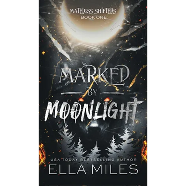 Marked by Moonlight