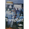 Transplant: From Myth to Reality