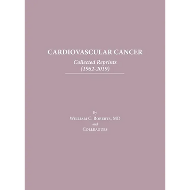 Cardiovascular Cancer: Collected Reprints