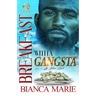 Breakfast With A Gangsta: An Urban Novel
