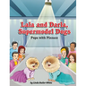 Lala and Darla, Supermodel Dogs: Pups with Pizzazz