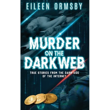 Murder on the Dark Web