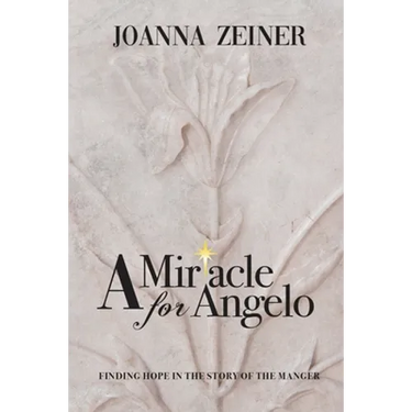 A Miracle for Angelo: Finding Hope in the Story of the Manger
