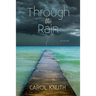 Through the Rain