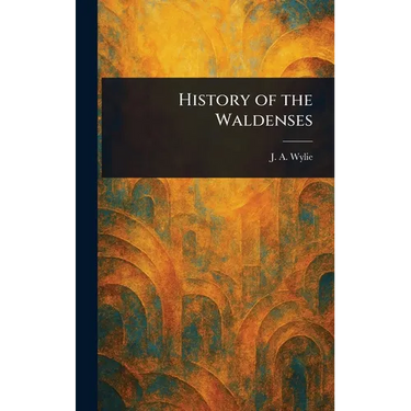 History of the Waldenses