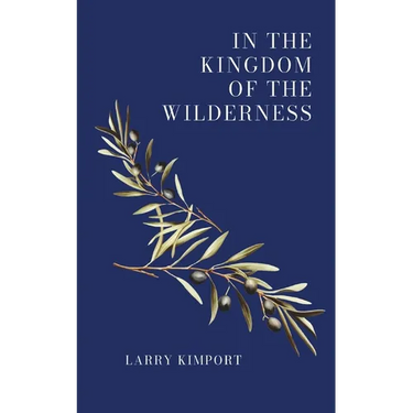 In the Kingdom of the Wilderness