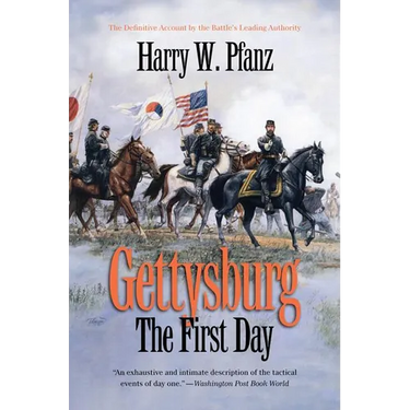 Gettysburg--The First Day