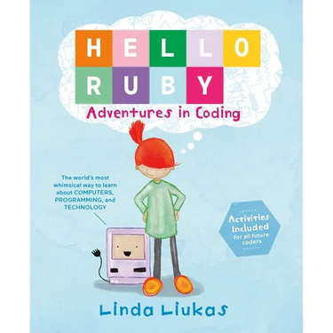 Hello Ruby: Adventures in Coding