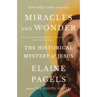 Miracles and Wonder: The Historical Mystery of Jesus