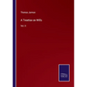 A Treatise on Wills: Vol. II