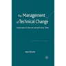 The Management of Technical Change: Automation in the UK and USA Since1950