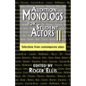 Audition Monologs for Student Actors II: Selections from Contemporary Plays