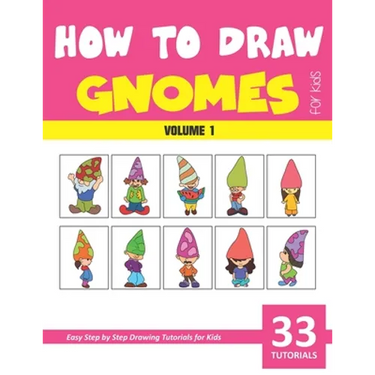 How to Draw Gnomes for Kids - Volume 1