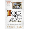 Fool's Fate: Book Three of the Tawny Man Trilogy