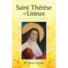 Saint Thérèse Of Lisieux: A Study In Verse