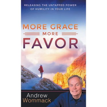 More Grace, More Favor: Releasing the Untapped Power of Humility in Your Life