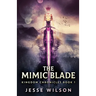 The Mimic Blade