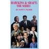 Hawkins & Shaft: The Series