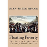 Floating Poverty: The Poor in Eighteenth-Century Massachusetts