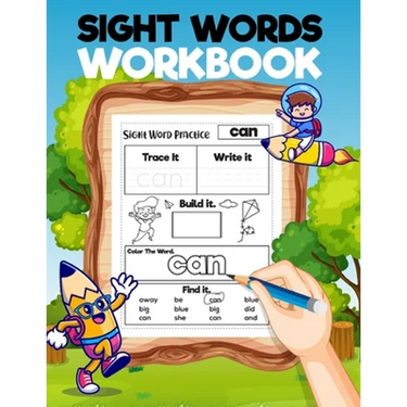 Sight Word Workbook: Ages: 4-7 year-olds
