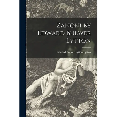 Zanoni by Edward Bulwer Lytton