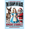 The Escape of Alice