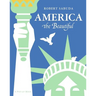 America the Beautiful: America the Beautiful