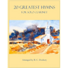 20 Greatest Hymns for Solo Clarinet