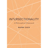 Intersectionality: A Philosophical Framework