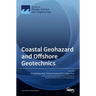 Coastal Geohazard and Offshore Geotechnics