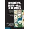 Insurance and Behavioral Economics