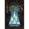 Physics Fables: Fantasy Stories Interwoven with Science for Kids Ages 8-10