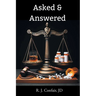 Asked and Answered