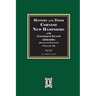 History of Cornish, New Hampshire with Genealogical Records, 1763-1910. Volume #2 (Sullivan County)