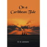 On a Caribbean Tide